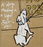 Harold Riley - A Dog Reading a Sign