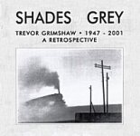 Trevor Grimshaw - Shades of Grey