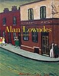 Alan Lowndes - Alan Lowndes by Jonathan Riley